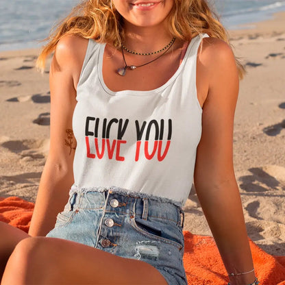 Funny Shirt - F*ck You, Love You Tank Top