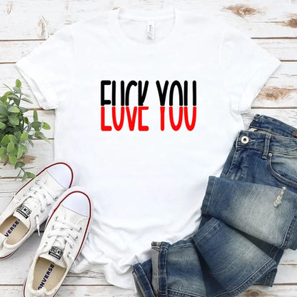 Funny Shirt - F*ck You, Love You Tee