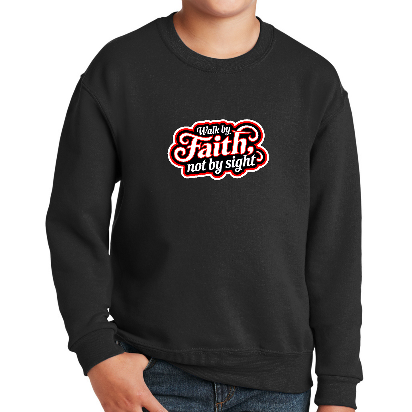 Youth Graphic Sweatshirt - Walk by Faith - not by Sight